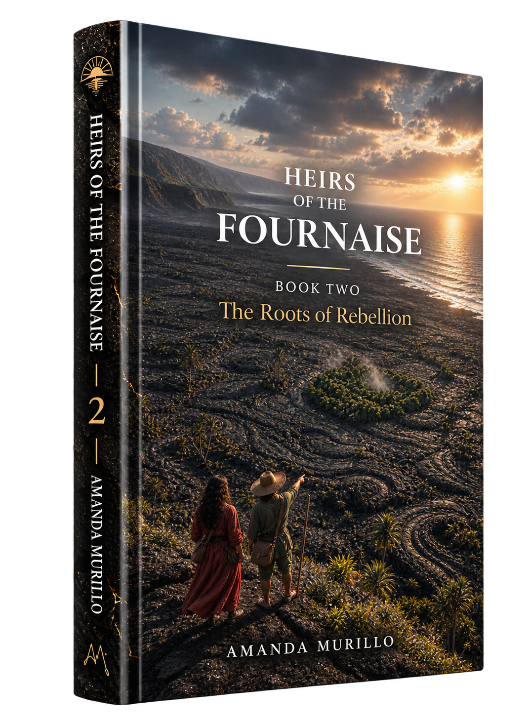Heirs of the Fournaise, Book Two — The Roots of Rebellion